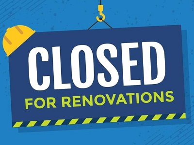 Closed for Renovations